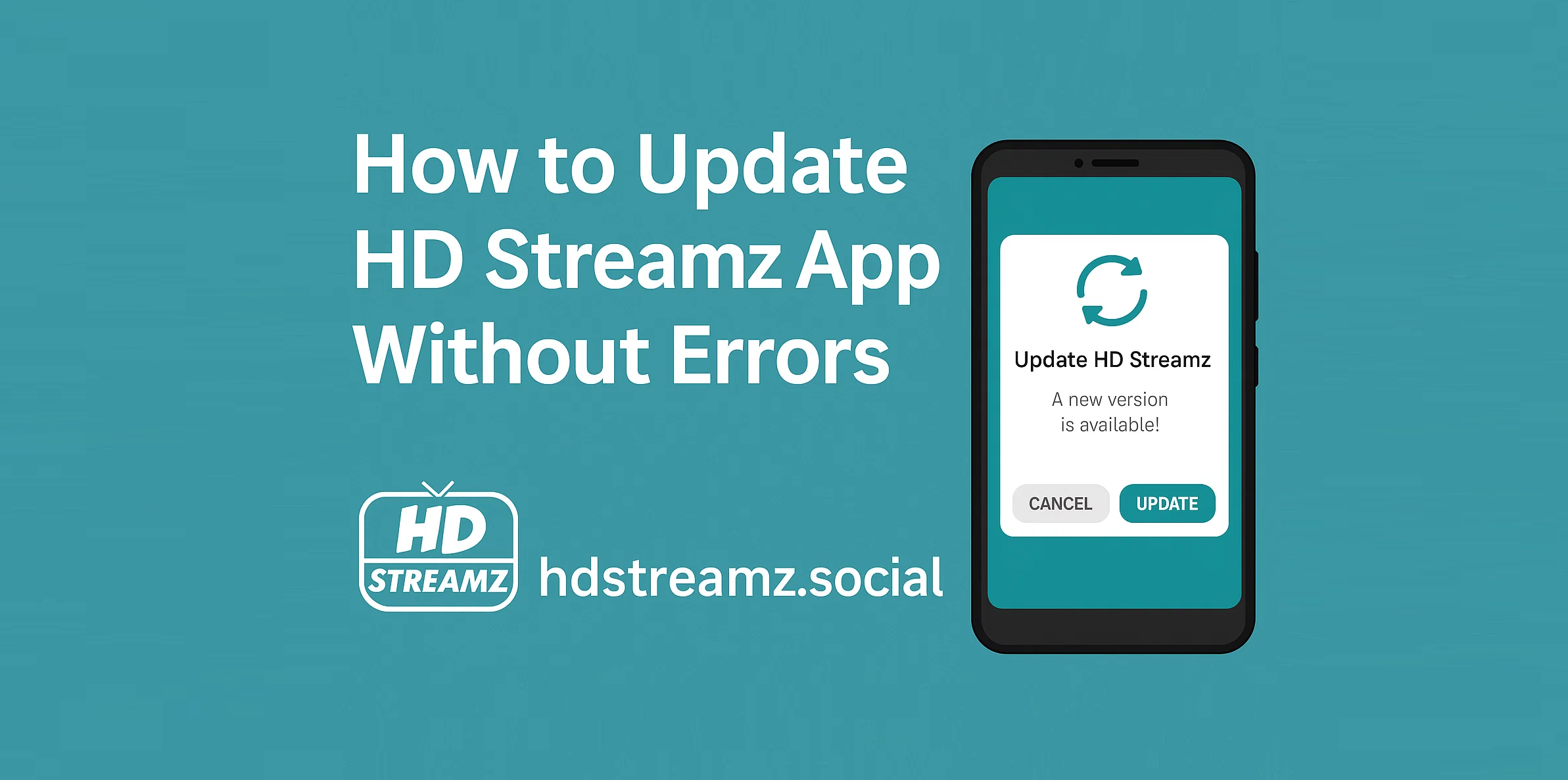How to Update HD Streamz App Without Errors
