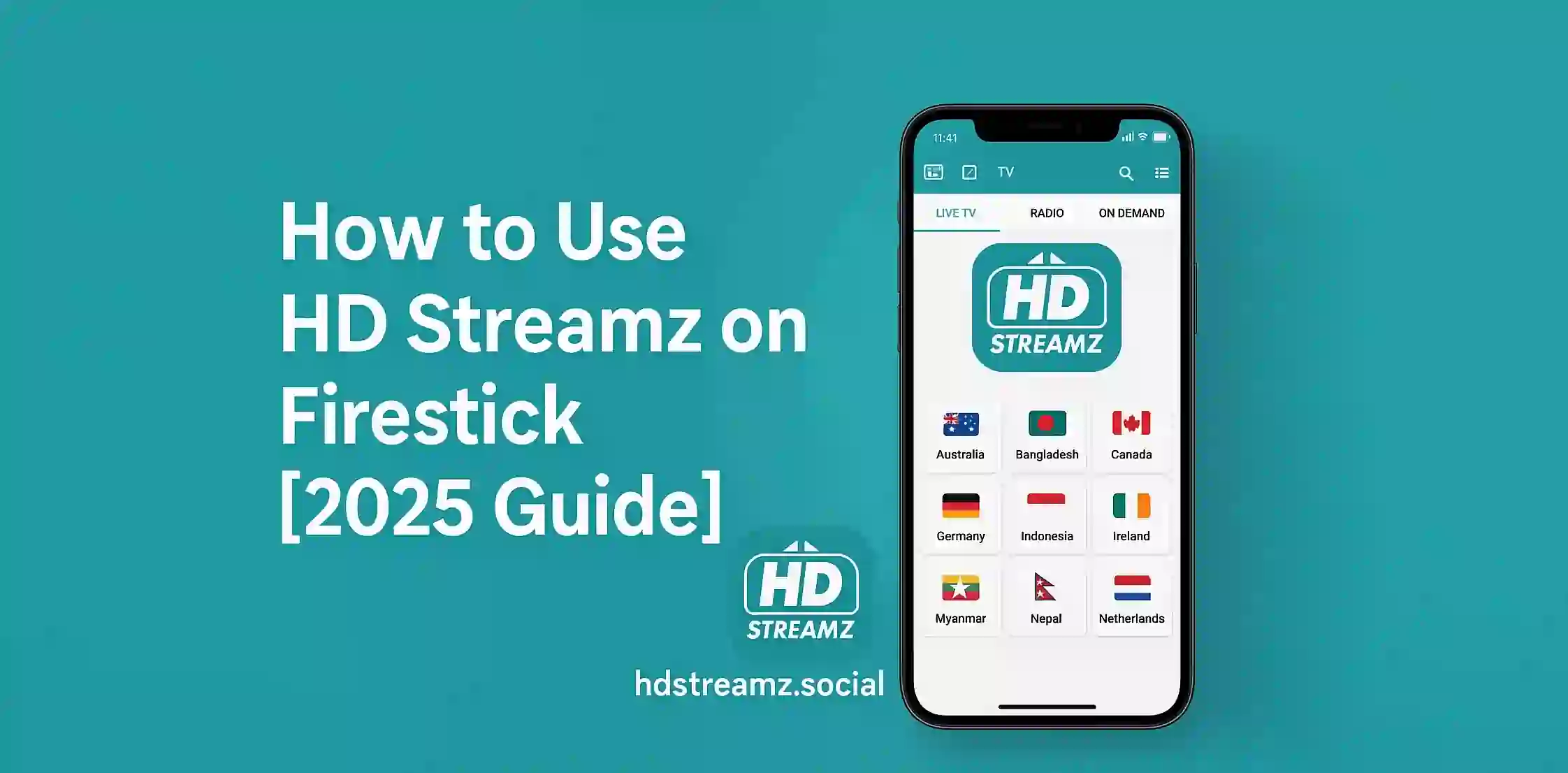 How to Use HD Streamz on Firestick [2025 Guide]