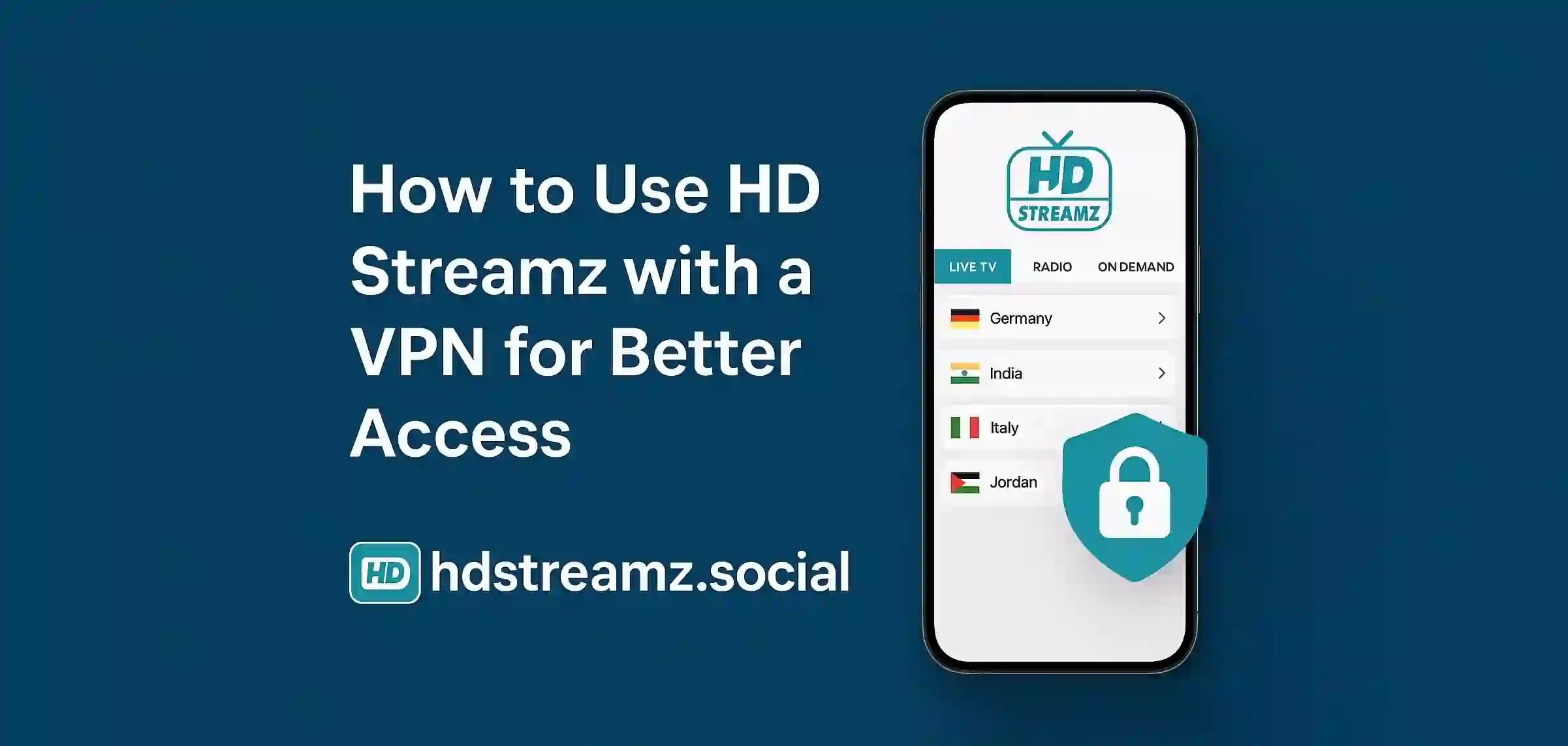 How to Use HD Streamz with a VPN for Better Access