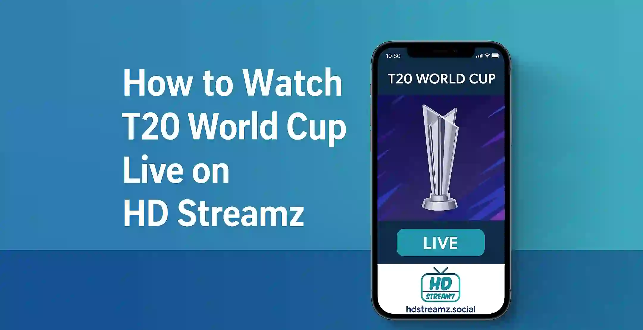 How to Watch T20 World Cup Live on HD Streamz
