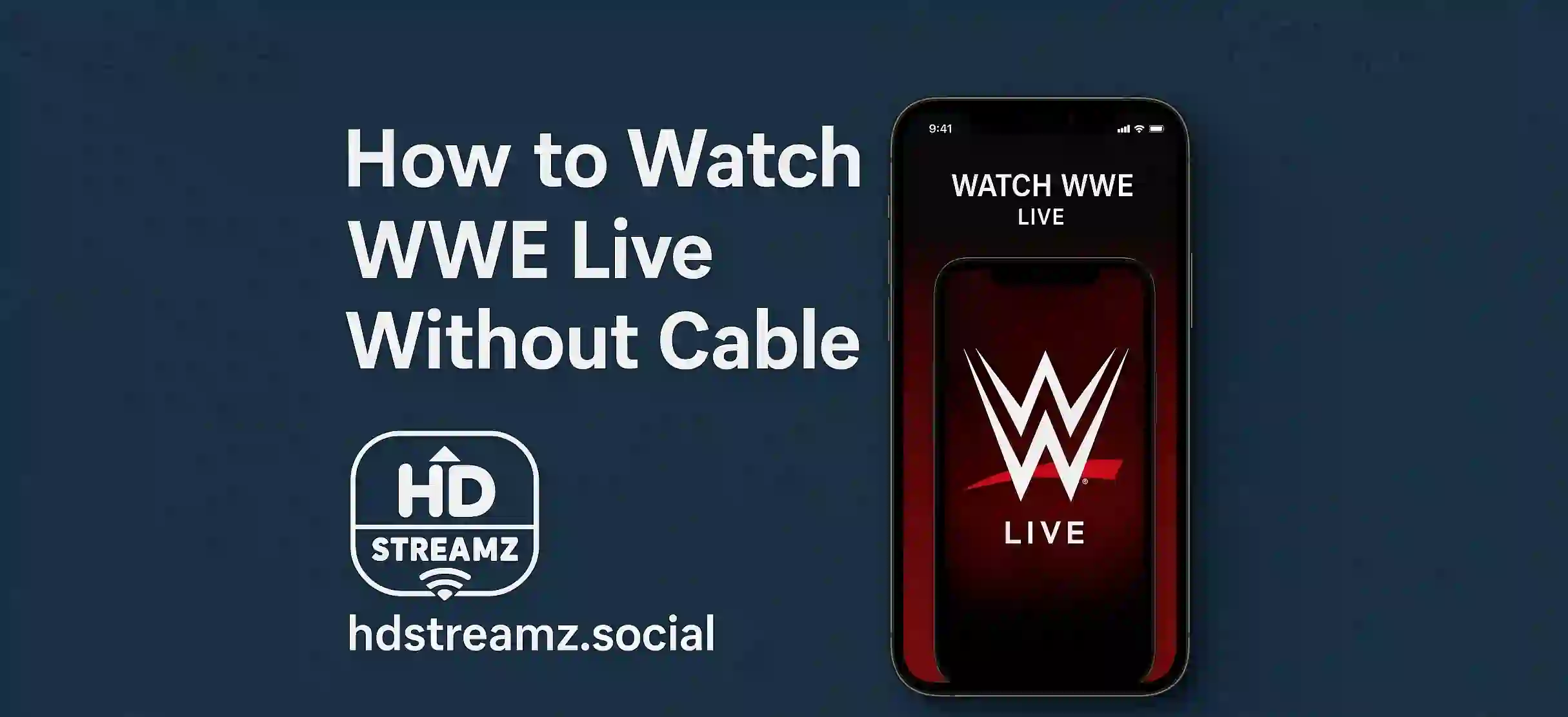 How to Watch WWE Live Without Cable