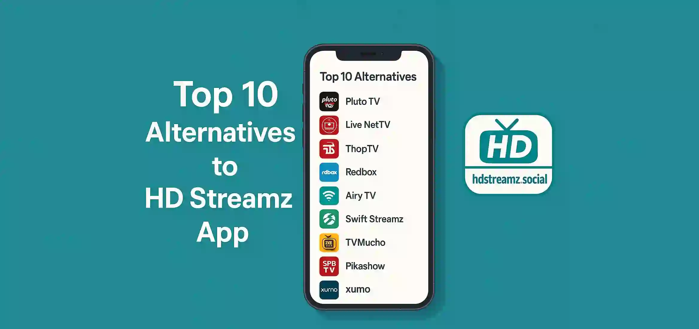 Top 10 Alternatives to HD Streamz App